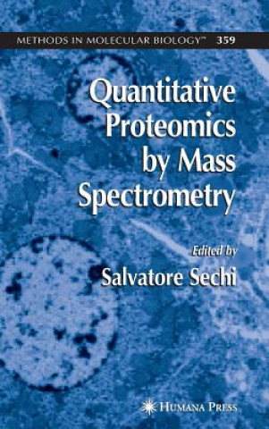 Libro Quantitative Proteomics by Mass Spectrometry Salvatore Sechi