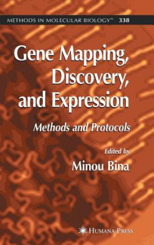 Carte Gene Mapping, Discovery, and Expression Minou Bina