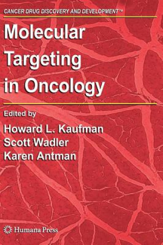 Kniha Molecular Targeting in Oncology Howard L. Kaufman