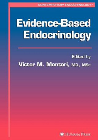 Könyv Evidence-Based Endocrinology Victor M. Montori