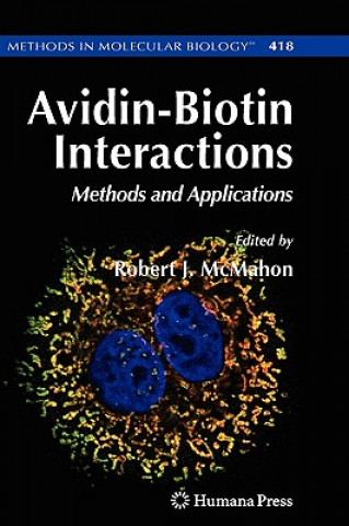 Kniha Avidin-Biotin Interactions Robert J. McMahon