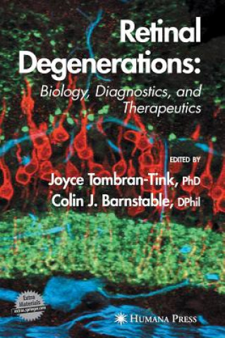 Knjiga Retinal Degenerations Joyce Tombran-Tink