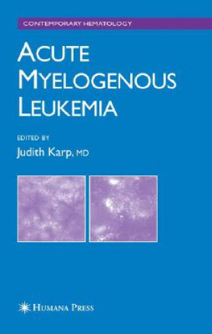 Buch Acute Myelogenous Leukemia Judith E. Karp