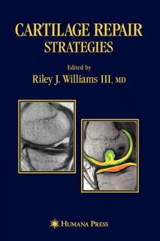 Buch Cartilage Repair Strategies Riley J. Williams