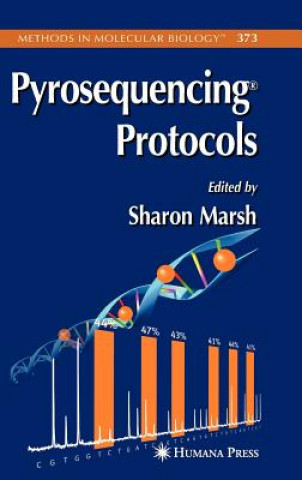 Kniha Pyrosequencing Protocols Sharon Marsh