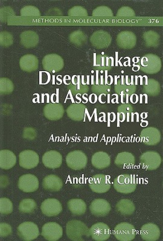 Könyv Linkage Disequilibrium and Association Mapping Andrew R. Collins