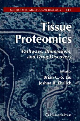 Kniha Tissue Proteomics Brian Liu