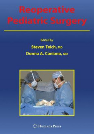 Könyv Reoperative Pediatric Surgery Steven Teich