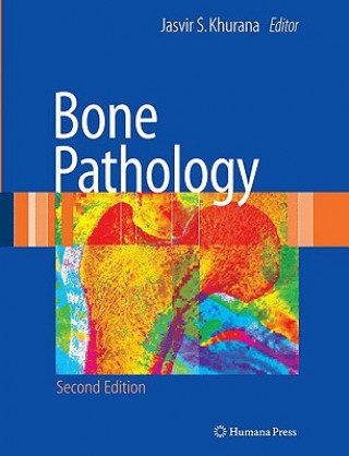 Könyv Bone Pathology Jasvir S. Khurana