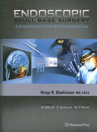 Buch Endoscopic Skull Base Surgery Hrayr K. Shahinian