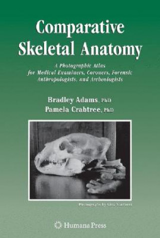 Knjiga Comparative Skeletal Anatomy Bradley J. Adams