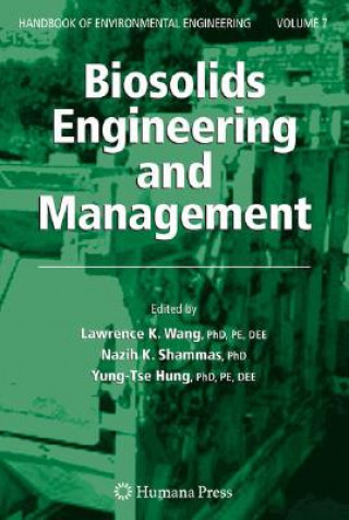 Carte Biosolids Engineering and Management Lawrence K. Wang