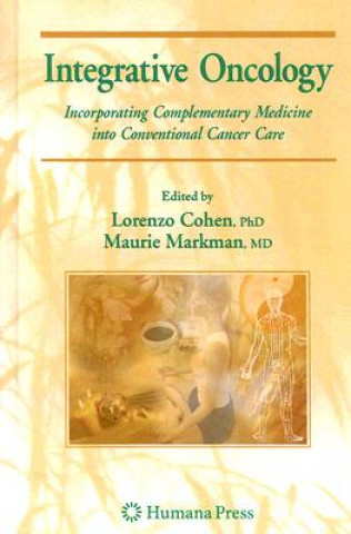 Książka Integrative Oncology Maurie Markman