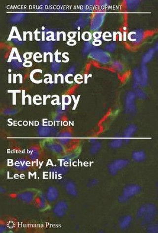 Carte Antiangiogenic Agents in Cancer Therapy Beverly A. Teicher