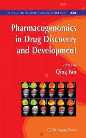 Kniha Pharmacogenomics in Drug Discovery and Development Qing Yan