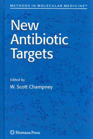 Könyv New Antibiotic Targets W. Scott Champney