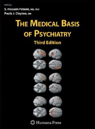 Książka The Medical Basis of Psychiatry S. Hossein Fatemi