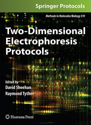 Carte Two-Dimensional Electrophoresis Protocols David Sheehan