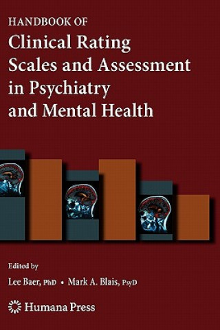 Könyv Handbook of Clinical Rating Scales and Assessment in Psychiatry and Mental Health Lee Baer