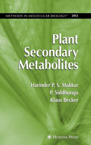 Kniha Plant Secondary Metabolites Harinder P.S. Makkar
