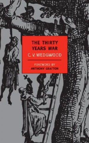 Kniha Thirty Years War C. V. Wedgwood