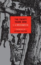 Könyv Thirty Years War C. V. Wedgwood