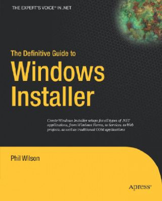 Kniha Definitive Guide to Windows Installer Phil Wilson