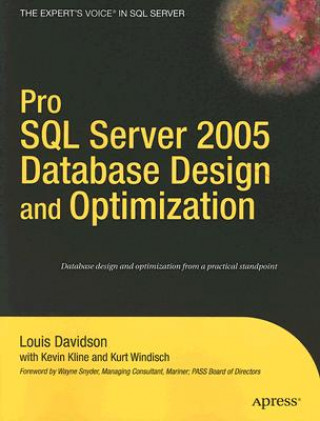 Kniha Pro SQL Server 2005 Database Design and Optimization Louis Davidson