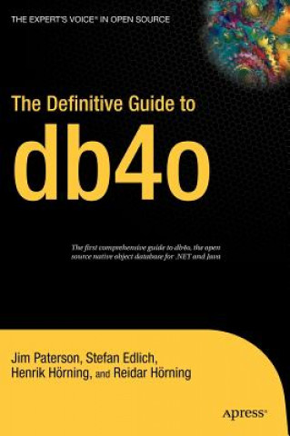 Knjiga Definitive Guide to db4o Jim Paterson