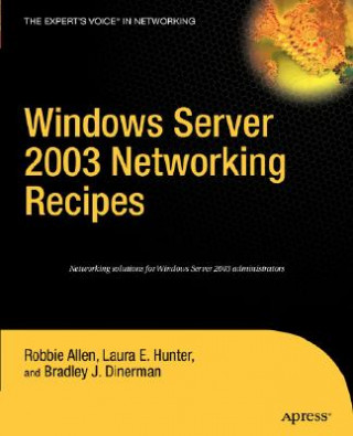 Carte Windows Server 2003 Networking Recipes Robbie Allen