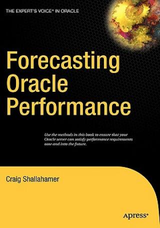 Βιβλίο Forecasting Oracle Performance Craig Shallahamer