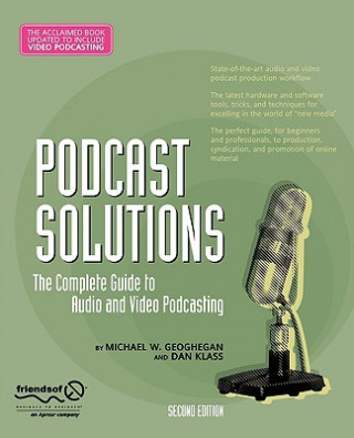 Kniha Podcast Solutions, w. CD-ROM Michael W. Geoghegan