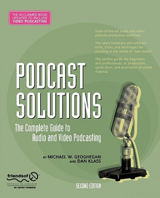 Книга Podcast Solutions, w. CD-ROM Michael W. Geoghegan