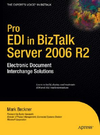 Könyv Pro EDI in BizTalk Server 2006 R2 Mark Beckner