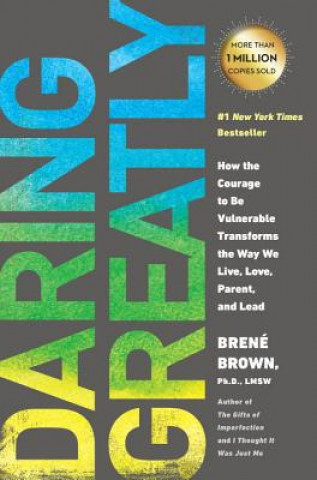Книга Daring Greatly Brene Brown