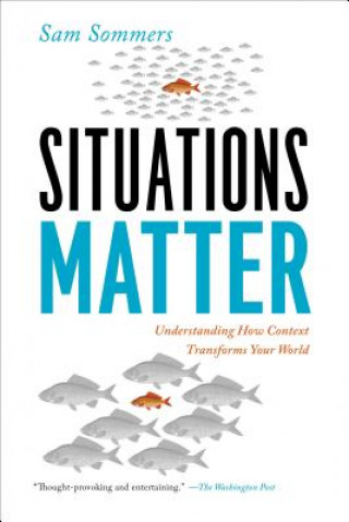 Kniha Situations Matter Sam Sommers
