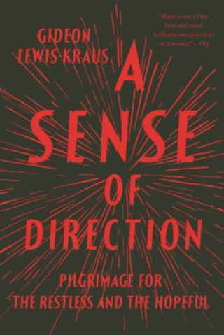 Knjiga A Sense of Direction Gideon Lewis-Kraus