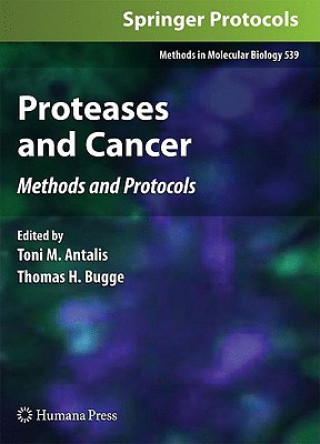 Könyv Proteases and Cancer Toni M. Antalis