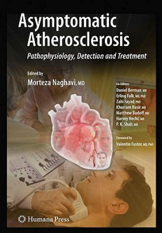 Livre Asymptomatic Atherosclerosis Morteza Naghavi