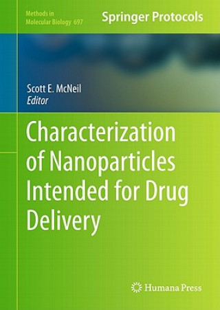 Kniha Characterization of Nanoparticles Intended for Drug Delivery Scott E. McNeil