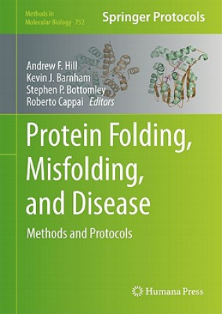 Kniha Protein Folding, Misfolding, and Disease Andrew F. Hill