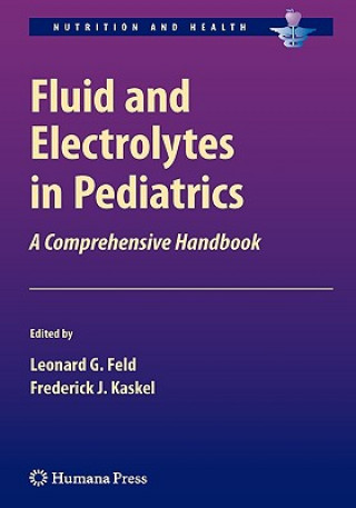Carte Fluid and Electrolytes in Pediatrics Leonard G. Feld