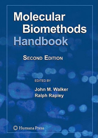 Kniha Molecular Biomethods Handbook John M. Walker