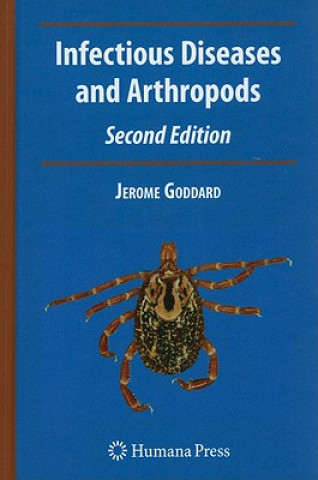 Carte Infectious Diseases and Arthropods Jerome Goddard