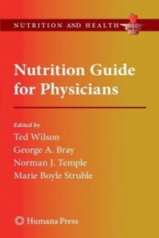 Carte Nutrition Guide for Physicians Ted Wilson