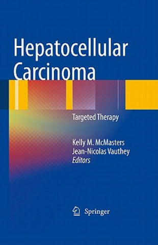 Book Hepatocellular Carcinoma: Kelly M. McMasters