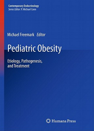 Kniha Pediatric Obesity Michael Freemark