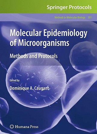 Livre Molecular Epidemiology of Microorganisms Dominique A. Caugant