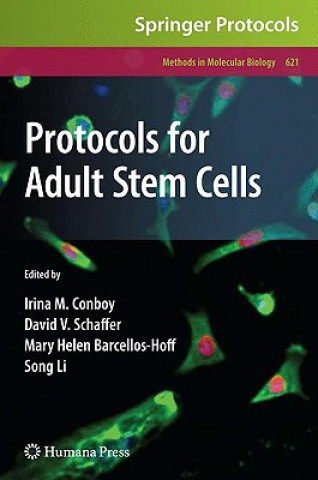 Könyv Protocols for Adult Stem Cells Irina M. Conboy