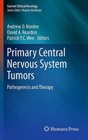 Kniha Primary Central Nervous System Tumors Andrew D. Norden